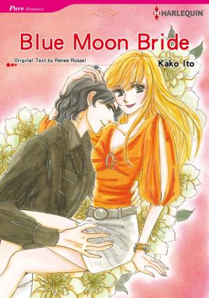 Cover of the book Blue Moon Bride (Harlequin Comics) by Val Roberts