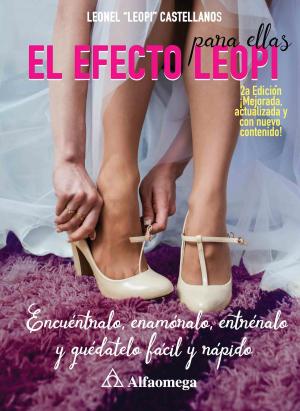 Cover of the book El Efecto Leopi para Ellas 2a Edición by Erica María Lara Muñoz