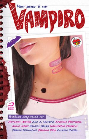Cover of the book Meu amor é um vampiro by Rosana Rios