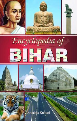 Cover of the book Encyclopedia of Bihar by Kirti Sharma