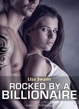 Cover of Rocked by a Billionaire – Vol. 5