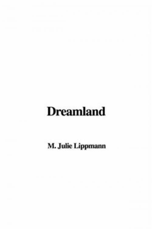 Cover of the book Waking In Dreamland by Julie M. Lippmann, Gutenberg