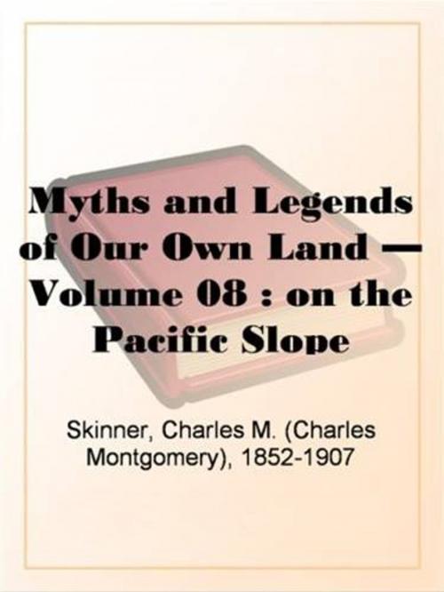 Cover of the book On The Pacific Slope by Charles M. Skinner, Gutenberg