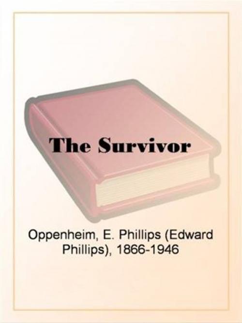 Cover of the book The Survivor by E.Phillips Oppenheim, Gutenberg