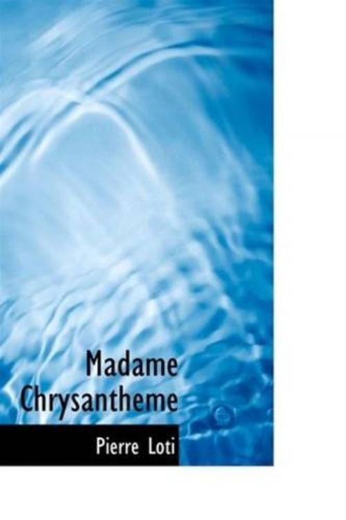 Cover of the book Madame Chrysantheme by Pierre Loti, Gutenberg