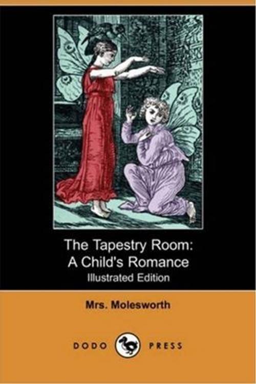 Cover of the book The Tapestry Room by Mrs. Molesworth, Gutenberg