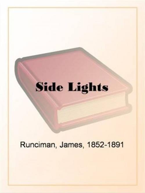 Cover of the book Side Lights by James Runciman, Gutenberg