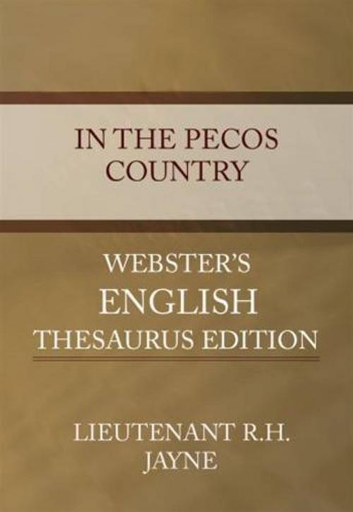 Cover of the book In The Pecos Country by Lieutenant R.H. Jayne, Gutenberg