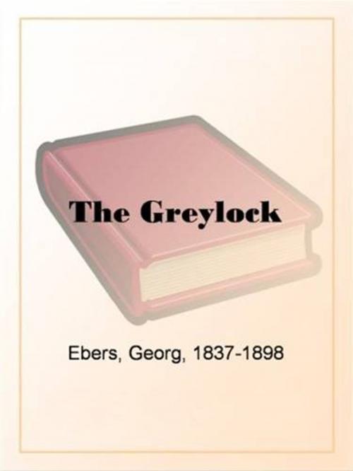 Cover of the book The Greylock by Georg Ebers, Gutenberg