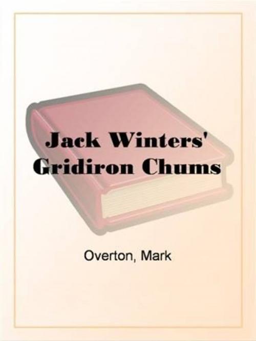 Cover of the book Jack Winters' Gridiron Chums by Mark Overton, Gutenberg