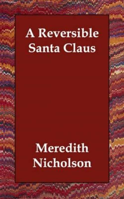 Cover of the book A Reversible Santa Claus by Meredith Nicholson, Gutenberg