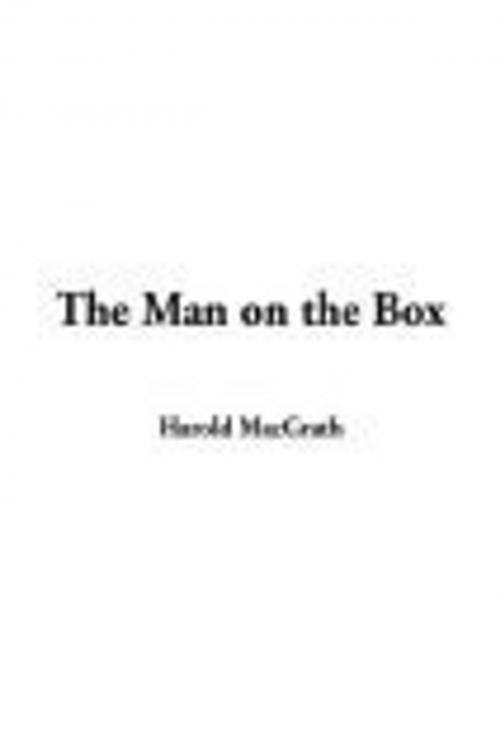 Cover of the book The Man On The Box by Harold MacGrath, Gutenberg