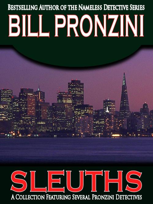 Cover of the book Sleuths by Bill Pronzini, Crossroad Press