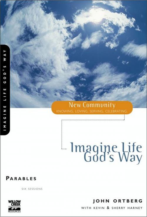 Cover of the book Parables by John Ortberg, Kevin & Sherry Harney, Zondervan