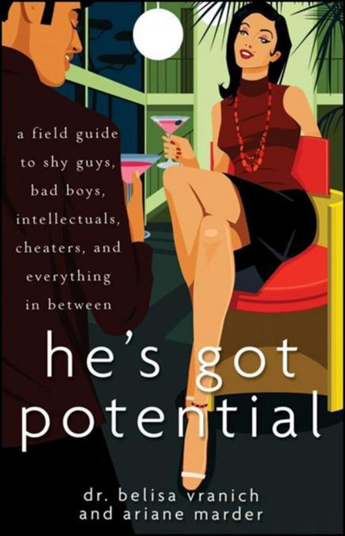 Cover of the book He's Got Potential by Belisa Vranich, Ariane Marder, Turner Publishing Company