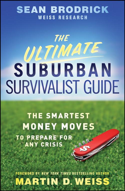 Cover of the book The Ultimate Suburban Survivalist Guide by Sean Brodrick, Wiley