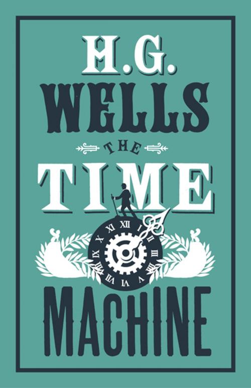 Cover of the book The Time Machine by Alma Books, Alma Books