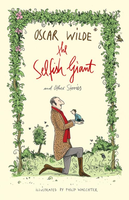 Cover of the book The Selfish Giant and Other Stories by Oscar Wilde, Alma Books