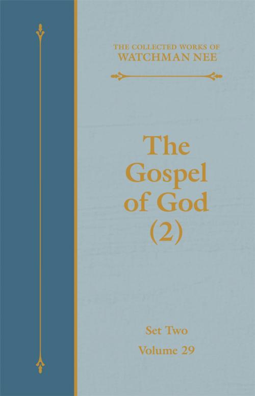 Cover of the book The Gospel of God (2) by Watchman Nee, Living Stream Ministry