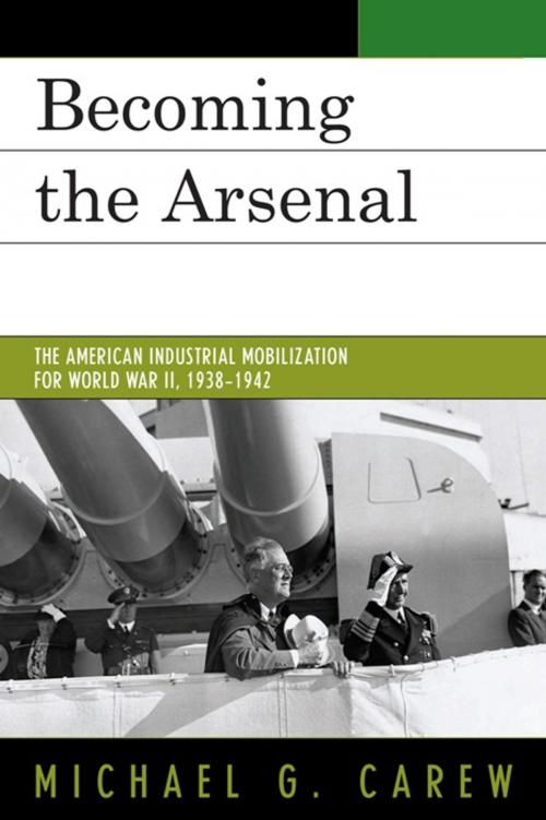 Cover of the book Becoming the Arsenal by Michael G. Carew, UPA