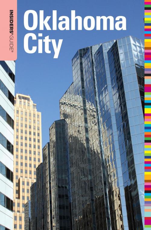 Cover of the book Insiders' Guide® to Oklahoma City by Deborah Bouziden, Insider's Guide