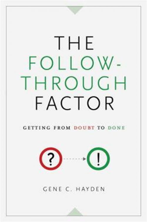 Cover of the book The Follow-Through Factor by Gene C. Hayden, McClelland & Stewart