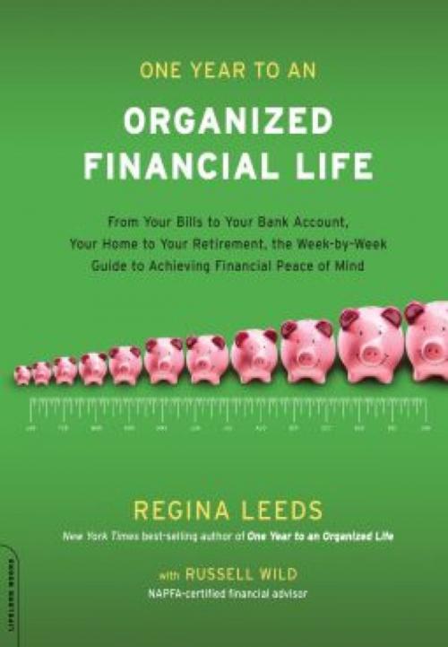 Cover of the book One Year to an Organized Financial Life by Regina Leeds, Hachette Books
