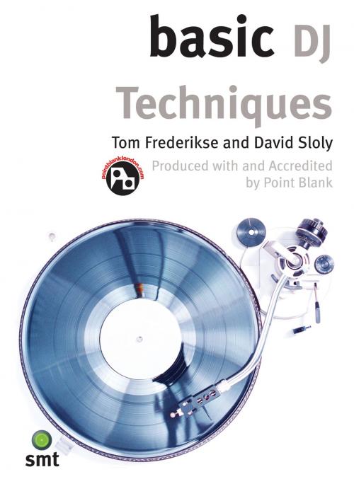 Cover of the book Basic DJ Techniques by Tom Frederikse, Music Sales Limited