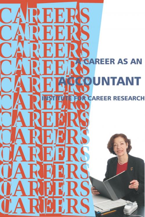 Cover of the book Career As An Accountant by Institute For Career Research, Institute For Career Research