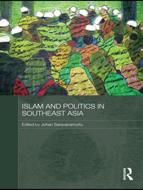 Cover of the book Islam and Politics in Southeast Asia by , Taylor and Francis