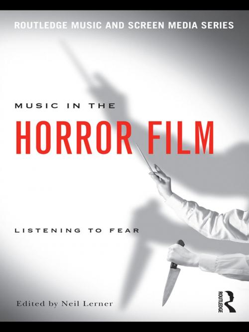 Cover of the book Music in the Horror Film by , Taylor and Francis