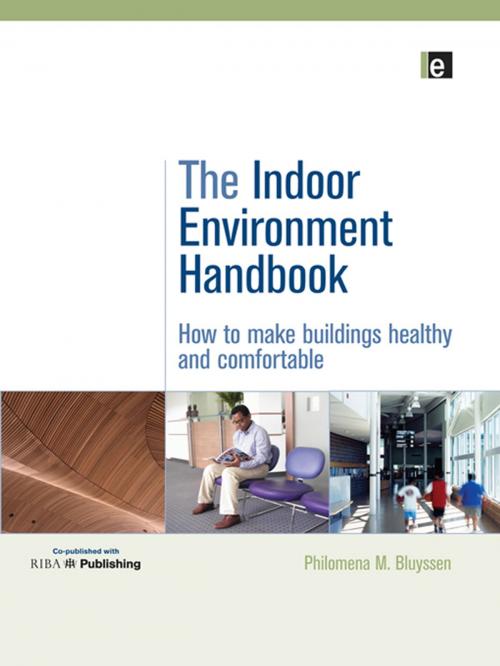 Cover of the book The Indoor Environment Handbook by Philomena Bluyssen, CRC Press