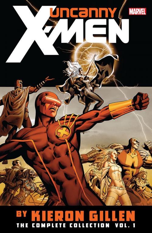 Cover of the book Uncanny X-Men By Kieron Gillen by Kieron Gillen, Marvel Entertainment