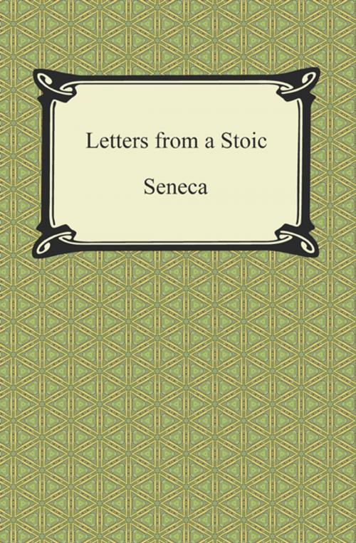 Cover of the book Letters from a Stoic (The Epistles of Seneca) by Seneca, Neeland Media LLC