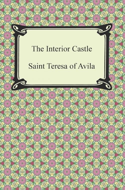 Cover of the book The Interior Castle by Saint Teresa of Avila, Neeland Media LLC