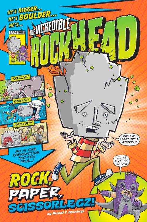 Cover of the book The Incredible Rockhead: Rock, Paper, Scissorlegz by Scott Nickel, Capstone