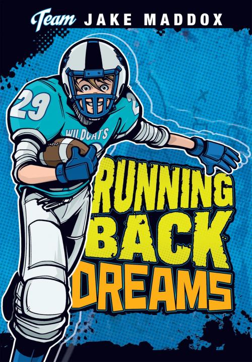 Cover of the book Jake Maddox: Running Back Dreams by Jake Maddox, Capstone