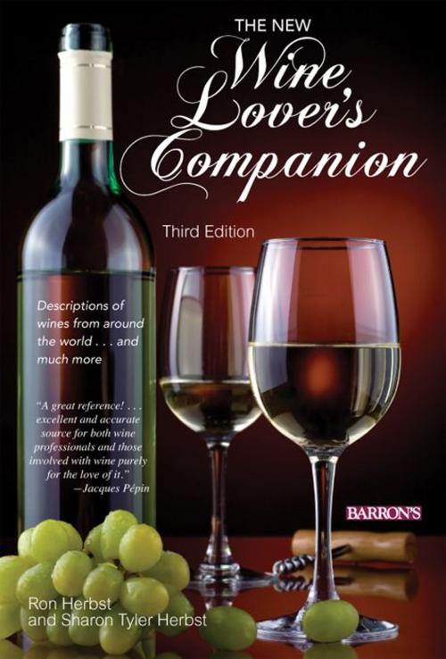 Cover of the book The New Wine Lover's Companion, 3rdh Edition by Sharon Tyler Herbst, Ron Herbst, Barron's Educational Series, Inc.