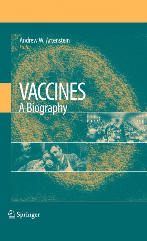 Cover of the book Vaccines: A Biography by , Springer New York