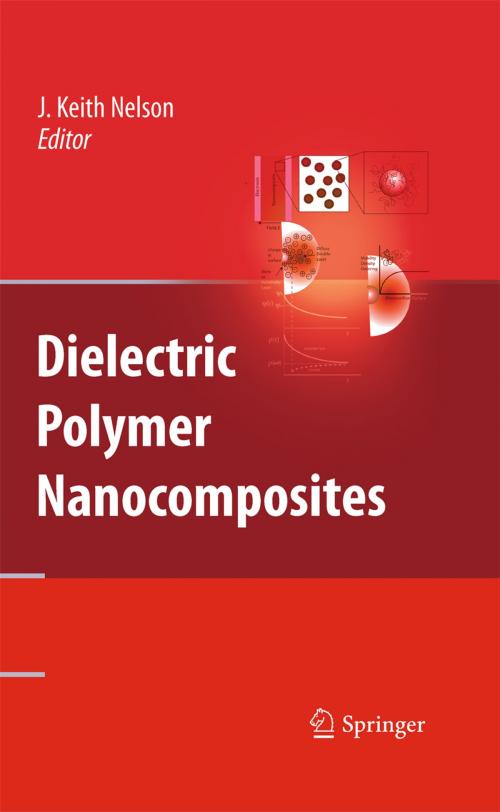 Cover of the book Dielectric Polymer Nanocomposites by , Springer US