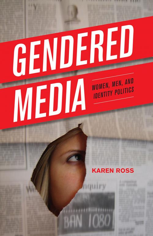 Cover of the book Gendered Media by Karen Ross, Rowman & Littlefield Publishers