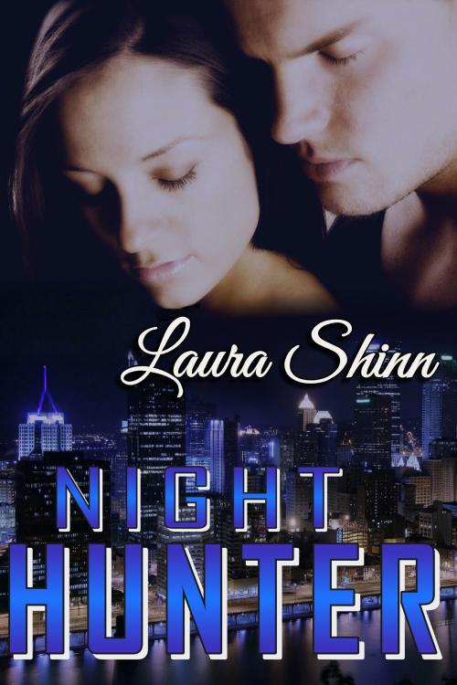 Cover of the book Night Hunter by Laura Shinn, Laura Shinn