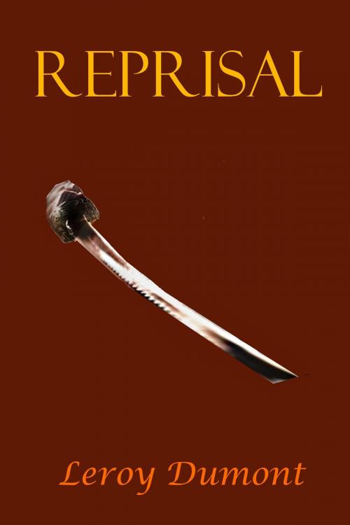 Cover of the book Reprisal by Leroy Dumont, Leroy Dumont