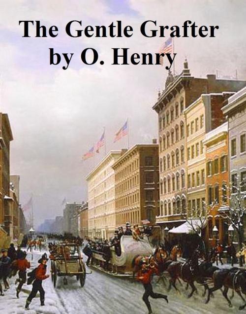 Cover of the book The Gentle Grafter by O. Henry, Samizdat Express