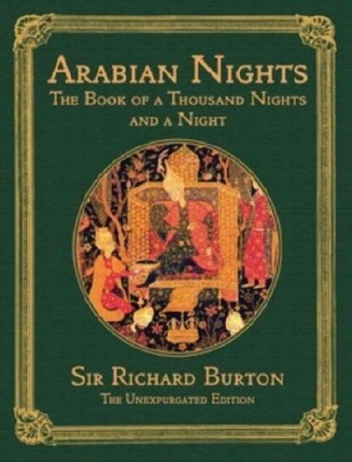 Cover of the book The Arabian Nights: The Book of the Thousand Nights and a Night, complete; all 16 volumes in a single file by Richard Burton, Samizdat Express