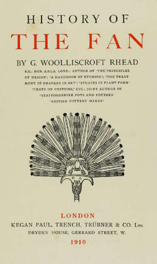 Cover of the book The History of the Fan (Illustrated) by G. Woolliscroft Rhead, B&R Samizdat Express