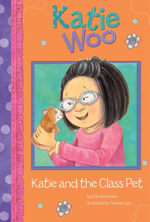 Cover of the book Katie and the Class Pet by Fran Manushkin, Capstone