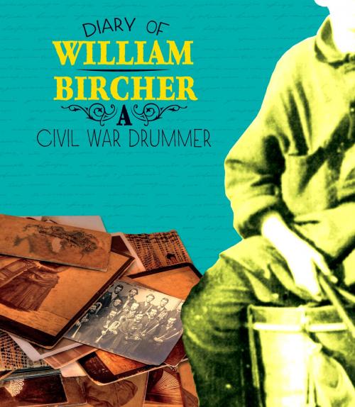 Cover of the book Diary of William Bircher by William Bircher, Capstone