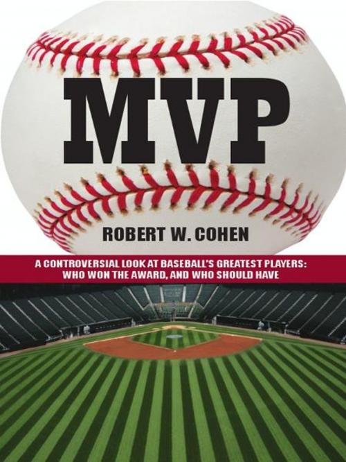 Cover of the book MVP by Robert W. Cohen, Cardoza Publishiing