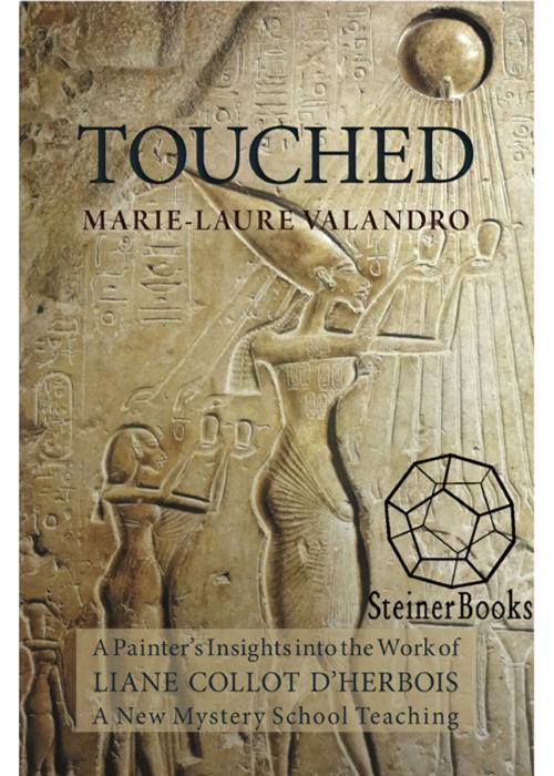 Cover of the book Touched by Marie-Laure Valandro, SteinerBooks